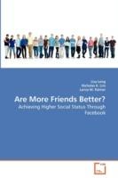 Are More Friends Better? - Lisa Long,Nicholas K Lim,Larisa M Palmer - cover