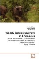 Woody Species Diversity in Enclosures