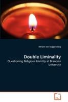 Double Liminality