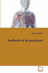Textbook of Acupuncture - Mehrab Dashtdar - cover