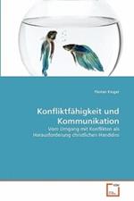 Konfliktfahigkeit und Kommunikation