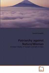 Patriarchy against Nature/Woman - Sambit Panigrahi - cover