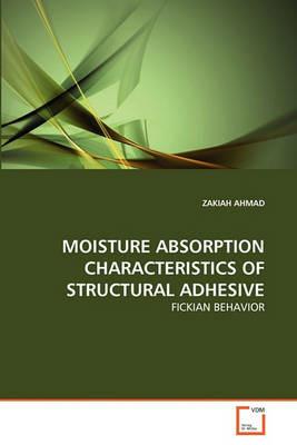 Moisture Absorption Characteristics of Structural Adhesive - Zakiah Ahmad - cover