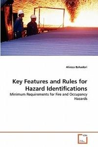 Key Features and Rules for Hazard Identifications - Alireza Bahadori - cover