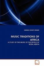 Music Traditions of Africa