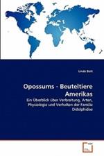 Opossums - Beuteltiere Amerikas