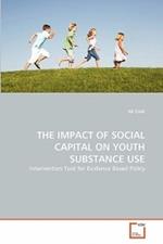 The Impact of Social Capital on Youth Substance Use