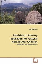 Provision of Primary Education for Pastoral Nomad Afar Children