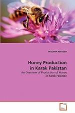 Honey Production in Karak Pakistan