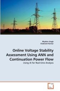 Online Voltage Stability Assessment Using Ann and Continuation Power Flow - Rhythm Singh,Chakresh Kumar - cover