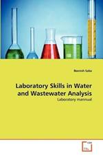 Laboratory Skills in Water and Wastewater Analysis