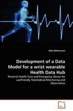 Development of a Data Model for a wrist wearable Health Data Hub