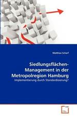 Siedlungsflachen- Management in der Metropolregion Hamburg