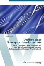 Aufbau Einer Genexpressionsdatenbank