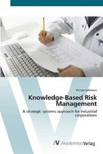 Knowledge-Based Risk Management