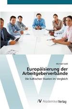 Europaisierung der Arbeitgeberverbande
