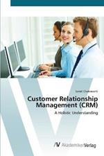 Customer Relationship Management (CRM)