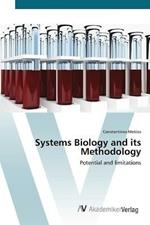 Systems Biology and its Methodology