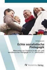 Echte sozialistische Padagogik