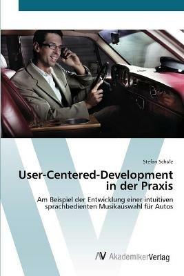 User-Centered-Development in der Praxis - Stefan Schulz - cover