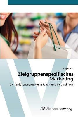 Zielgruppenspezifisches Marketing - Katja Rauls - cover
