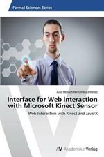 Interface for Web interaction with Microsoft Kinect Sensor