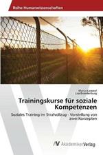 Trainingskurse fur soziale Kompetenzen