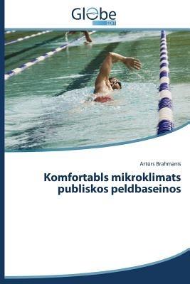 Komfortabls mikroklimats publiskos peldbaseinos - Brahmanis Arturs - cover