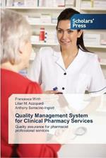 Quality Management System for Clinical Pharmacy Services