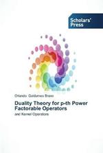 Duality Theory for p-th Power Factorable Operators