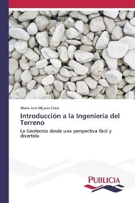 Introducción a la Ingeniería del Terreno - María José Mijares Coto - cover