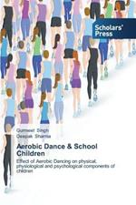 Aerobic Dance & School Children