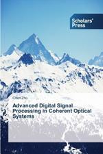 Advanced Digital Signal Processing in Coherent Optical Systems