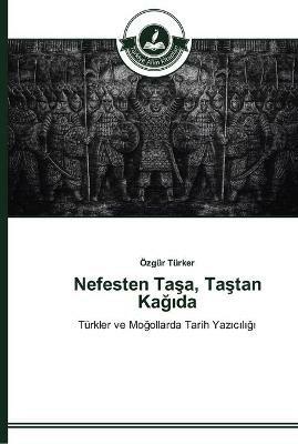 Nefesten Tasa, Tastan Kagida - OEzgur Turker - cover