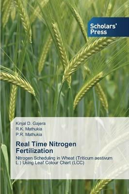 Real Time Nitrogen Fertilization - Kinjal D Gajera,R K Mathukia,P R Mathukia - cover