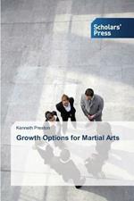 Growth Options for Martial Arts