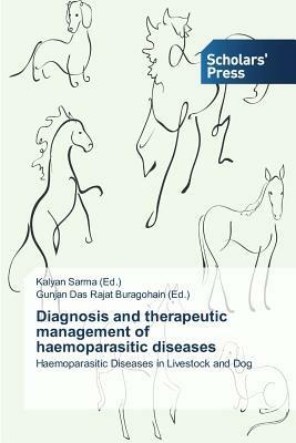 Diagnosis and therapeutic management of haemoparasitic diseases - cover