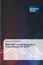 MSA-CMT Using Redundant Transmission for SCTP