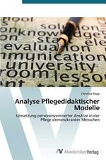 Analyse Pflegedidaktischer Modelle