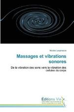 Massages Et Vibrations Sonores