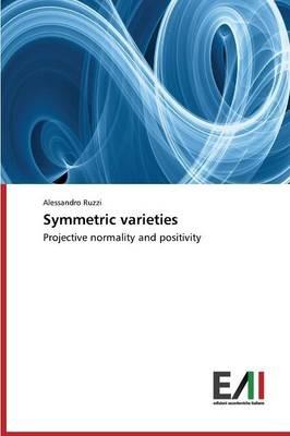 Symmetric varieties - Ruzzi Alessandro - cover