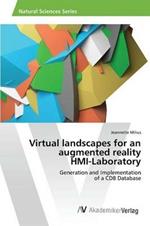 Virtual landscapes for an augmented reality HMI-Laboratory