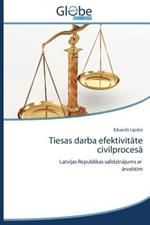 Tiesas Darba Efektivit Te Civilproces