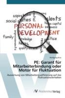 Pe: Garant fur Mitarbeiterbindung oder Motor fur Fluktuation - Kinz Wolfgang - cover