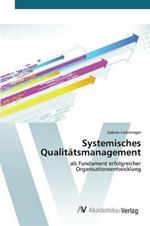 Systemisches Qualitatsmanagement