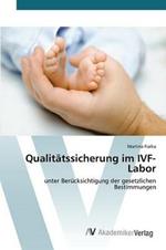 Qualitatssicherung im IVF-Labor