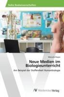 Neue Medien im Biologieunterricht