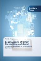 Legal Aspects of Unfair Competition on Internet