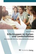 Erfa-Gruppen im Garten- und Landschaftsbau