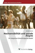 Hochsensibilitat und soziale AEngste